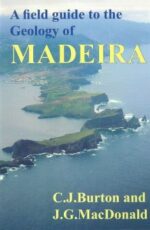 A Field Guid to the Geology of Madeira